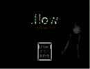 ゆめにっき系ホラーゲーム『.flow』実況プレイ part1