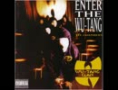 [1610] CLAN IN DA FRONT @ ENTER THE WU-TANG - WU-TANG CLAN