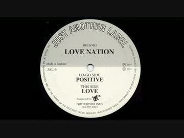 【Happy Hardcore】Love Nation‎–Positive(Just Another Label)[1994]