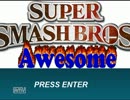 釣られてしまったクソゲー「Super Smash Bros Awesome」をプレイ