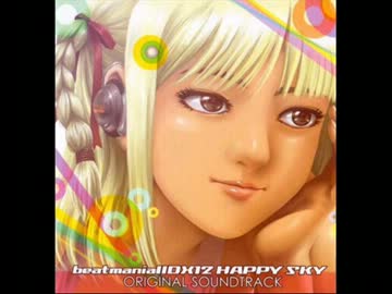 【30分耐久】beatmaniaIIDX12 HAPPY SKY 選曲BGM【TOMOSUKE】