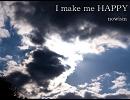 I make me HAPPY