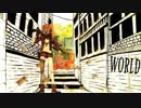 「WORLD」を歌わせていただきました （るみ）
