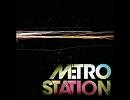 洋楽を高音質で聴いてみよう【726】 Metro Station 『Control』