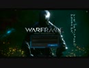 【字幕実況】忍者が出て殺す WarFrame 其ノ一