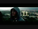 (HD)＜PV＞ T.I. , B.o.B , Kendrick Lamar ft.  Kris Stephens - Memories Back Then