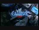 ≪実況≫CALLING　黒き着信≪CALL1-1≫