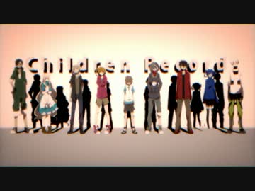 『チルドレンレコード』吼えてみたｂｙ赤ティン【原キーリテイク】