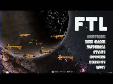 【FTL字幕プレイ動画】The Vortexが行く！【act.1】