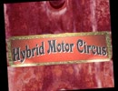 Tell me your lies / HYBRID MOTOR CIRCUS
