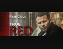 Ryan Giggs   TRUE RED