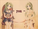 【歌ってみた】you【如月∞】