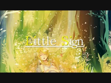 【M3-2013春クロスフェード】Little Sign【レトクオリア】