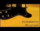 Strawberry Whiplash - Looking Out For Summer
