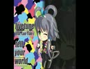 【洛天依】Tell your world【中国語替え歌カバー】
