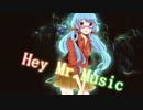 【初音ミク】Mr.Music【カバー】