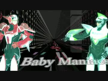 【MMD T&B】Baby Maniacs【２周年記念】