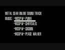 METAL GEAR ONLINE OST : MUSIC 07