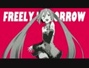 　FREELY TOMORROWを歌ってみた【愛隣】