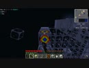 【minecraft】僕の工業クラフト生活part3