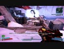 ボーダーランズ2を実況！エンジョイ！【その２４】