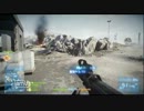 【実況プレイ?】CCEがBF3パート243【vs6pt+後追いフレ】