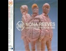 NONA REEVES - (Happiness IS ON The)Turntables Only Feat. 真城めぐみ