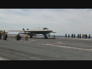 米海軍で開発中のUCAV「X-47B」が空母からの発艦に成功 甲板視点