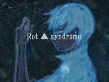 KAITOさんといろは様で「Rot▲syndrome」（バロジナル曲）