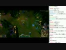 裏顔TV!  with League of Legends 0511 1-17 part 9