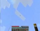 [Minecrft]三人組のマイクラ滞在記　part15