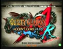 高田馬場ミカド 第100回 GGXX AC＋R 5月16日 木曜 シングル大会　 その2