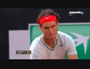 ナダルvsベルディヒ ATPテニス ローマ準決勝(2013.5.18)