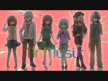 【歌ってみた】 Mr.music ＠ のあ・紅苑・水瀬 未衣・ジュカ