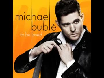 《作業用BGM》Michael Buble - To Be Loved (Full Songs)
