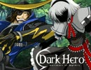 【mugen】Dark Hero　第二話　【ストーリー】