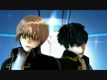 【MMD銀魂】土方＆沖田で　嘘つきの世界【ぱぴ方＆HAL悟】