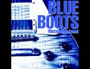 BLUE BOOTS
