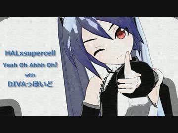 【MMD】 Yeah Oh Ahhh Oh! 【DIVAっぽいど】