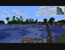 Minecraftおバカ３人組がクラフトするニコニコ実況！　パート3！