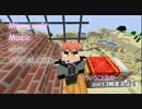 ♪[ボカロ実況]Minecraft Music with Vocaloid[GUMI][VY2]part3♪