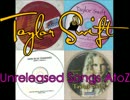 That's Life -Taylor Swift Unreleased Songs AtoZ