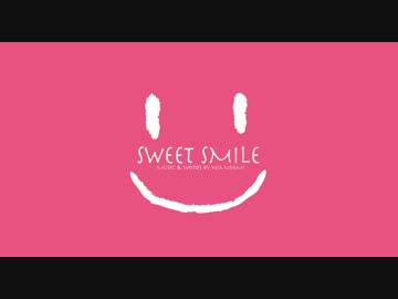 SWEET SMILE. by 宇佐美にゃー (NNIオリジナル曲)