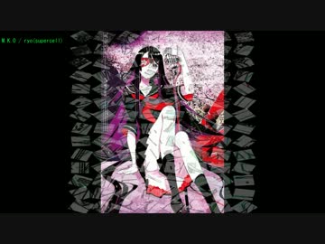 [ニコカラ]M.K.O[On Vocal]