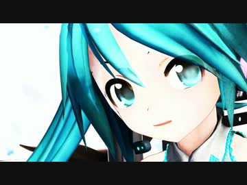 【MMD】あぴミクがTell Your Worldを踊るよ