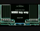 【beatmania IIDX】MIRU key way(SPN/SPH/SPA)