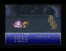 【ＦＦⅥ】シリーズで一番やってみたかったＦＦをプレイ【実況】part2
