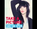 Carly Rae Jepsen - Take A Picture