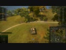【WoT】 World of Tanks 器用貧乏な人のプレイ動画 part20