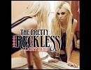 洋楽を高音質で聴いてみよう【747】 The Pretty Reckless 『Make Me Wanna Die』